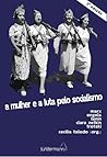 A Mulher e a Luta pelo Socialismo