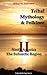 Tribal Mythology and Folklore. North America. The Subarctic R... by Frank Alfred Golder