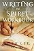 Writing in Spirit Workbook