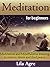 Meditation for Beginners: Meditation and Mindfulness training to relieve stress and find peace (meditation, transcendental meditation, meditation techniques, ... how to meditate, mindfulness, mindfulness)