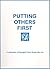 Putting Others First