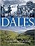 The Yorkshire Dales A 60th Anniversary Celebration of the National Park