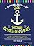 A Non-Freaked Out Guide to Teaching the Common Core: Using the 32 Literacy Anchor Standards to Develop College- and Career-Ready Students