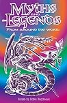 Myths and Legends...