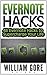 Evernote Hacks: 48 Evernote...