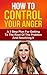 How To Control Your Anger: ...