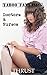 Taboo Fantasies: Doctors & Nurses (taboo, first time, 'man of the house' erotica)