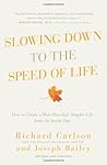 Slowing Down to t...