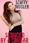 Seduced By a Cougar (Cougar Tales Book 1) Seduced By a Cougar (Cougar Tales Book 1)