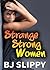 Strange Strong Women