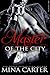 Master of the City by Mina Carter
