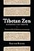 Tibetan Zen: Discovering a ...