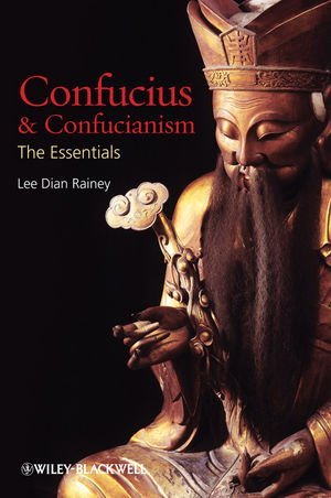 Confucius and Confucianism: The Essentials (Paperback)