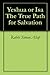 Yeshua or Isa The True Path for Salvation