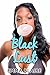 Black Lust (BWWM Romance)