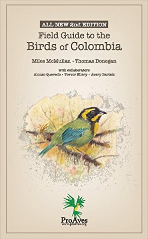 Field Guide to the Birds of Colombia (Paperback)