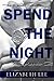 Spend the Night II (The Hot...