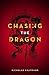Chasing the Dragon