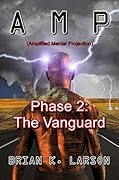 AMP - Phase 2 (Cyborg Invasion)