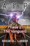 AMP - Phase 2 (Cyborg Invasion) by Brian K. Larson