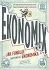 Ekonomix by Michael    Goodwin