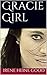 Gracie Girl