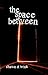 The Space Between by Shawn D Brink