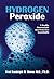 Hydrogen Peroxide: A Health...