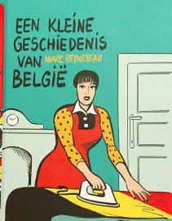Een kleine geschiedenis van België (Hardcover)