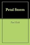 Petal Storm by Paul Kidd