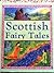 Scottish Fairy Tales by Philip Wilson