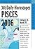 365 Daily Horoscopes Pisces...