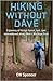 Hiking Without Dave: A journey of things found, lost, and remembered along Ohio's Buckeye Trail