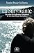 La Survivante by Marie-Paule Mcinnis