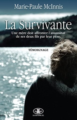 La Survivante (French Edition)