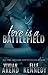 Love is a Battlefield (Drea...