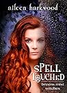 Spell Touched