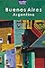 Buenos Aires Argentina (Alive Guides)