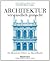 Architektur verständlich gemacht