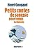 Petits contes de sagesse pour temps turbulents (French Edition)