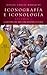 Iconografía e iconología / 1 (Spanish Edition)