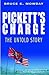 Pickett's Charge by Bruce E. Mowday Pickett's Charge by Bruce E. Mowday