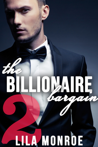 The Billionaire Bargain #2 (Unknown Binding)