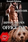 Dipping His Pen in the Office Ink