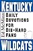 Daily Devotions for Die-Hard Fans Kentucky Wildcats