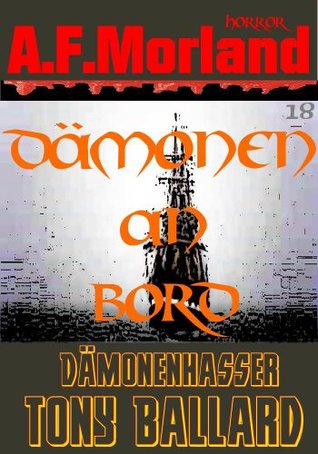 Dämonen an Bord (Dämonenhasser Tony Ballard #18)
