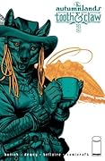The Autumnlands: Tooth and Claw #3