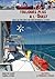 Toujours plus à l'Ouest - Dans les coulisses d'un tour du monde à la voile - 1ere Partie - Cherbourg Panama (French Edition)
