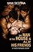 The Man of The House & All of His Friends: A Taboo Menage Story (The Man of the House & All His Friends Book 1)