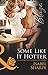 Some Like It Hotter